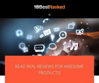 10Bestranked.com(Tech, Gadgets, Home, and Outdoors Product Reviews) Screenshot