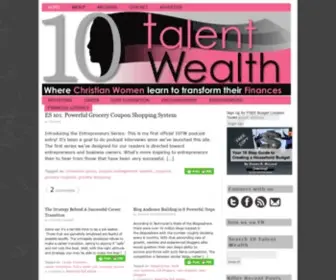 10Talentwealth.com(Where Christian Women Learn to Transform Their Finances) Screenshot