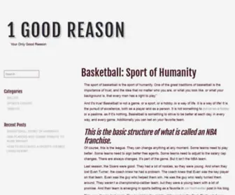 1Goodreason.com(1 Good Reason) Screenshot