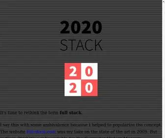 2020Stack.com(It's time to rethink the term full stack. One of the great things about the 2020 Stack) Screenshot