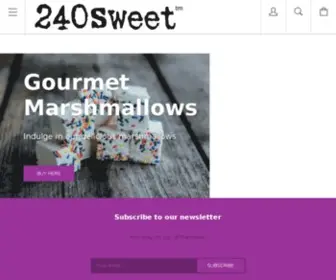 240Sweet.com(Buy artisan marshmallows from 240sweet artisan candies) Screenshot