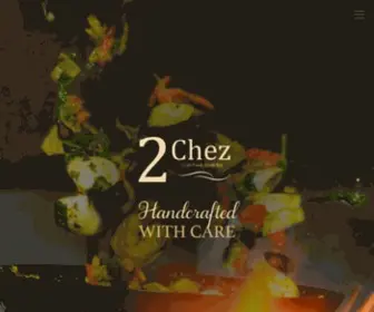 2Chezrestaurant.com(Fine Dining in Peoria IL) Screenshot