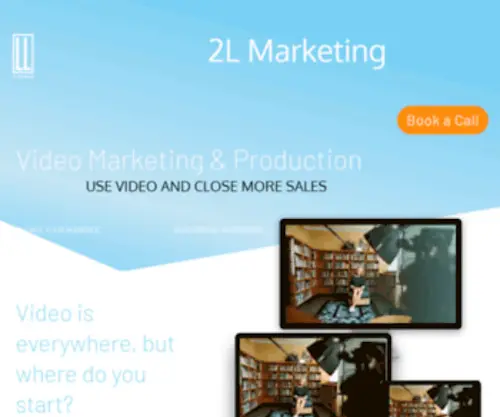 2Lmarketing.com(Video Marketing and Production) Screenshot