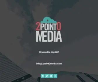 2Point0Media.com(Agence web Montréal) Screenshot