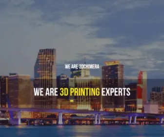 3Dchimera.com(3d printing Miami florida) Screenshot