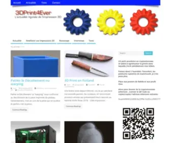 3Dprint4Ever.fr(L'actualité rigolote de l'impression 3D filament) Screenshot