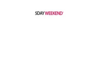 5Dayweekend.info(5Dayweekend info) Screenshot