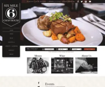 6Milechophouse.com(6 Mile Chop House ) Screenshot