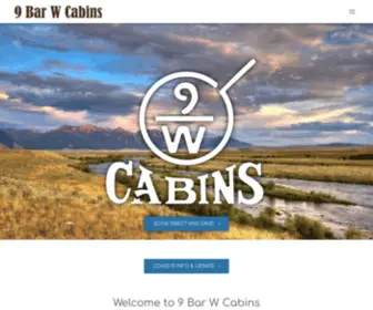 9Barwcabins.com(9 Bar W Cabins Lodging in West Yellowstone) Screenshot