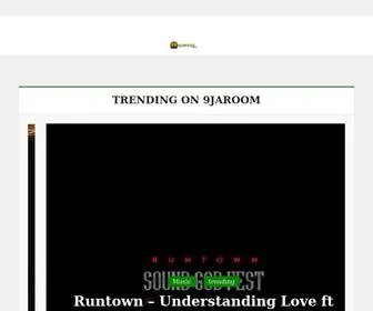 9Jaroom.com.ng(THE NIGERIA ENTERTAINMENT ROOM) Screenshot