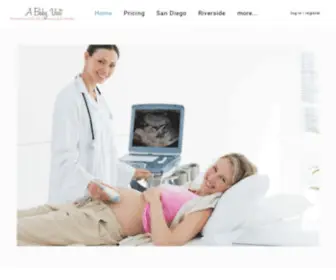 Ababyvisit.com(4d ultrasound of San Diego Riverside Orange California. A Baby Visit) Screenshot