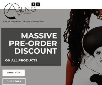 Abengapparel.com(Spirit of the Afrikan Diaspora in Street Wear) Screenshot