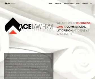 Acelawfirm.com(Commercial Litigation Attorneys Miami) Screenshot