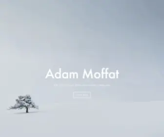 Adammoffat.com(Adam Moffat Film and Television Editor Utah) Screenshot