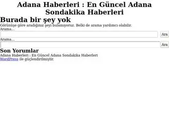 Adanahabers.com(Adana Haberleri : En Güncel Adana Sondakika Haberleri) Screenshot