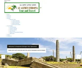 Aealemetethiopiatour.com(Aealemet tour and travel agency) Screenshot