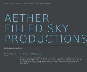 Aetherfilledskyproductions.com(Writing, gaming, and more) Screenshot