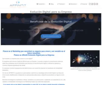 Affinitit.com(La Habilidad para Generar Más y Mejores Oportunidades de Negocio es Evolución Digital) Screenshot