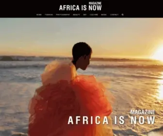 Africaisnowmag.com(AFRICA IS NOW) Screenshot