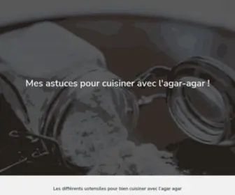 Agar-Agar.org(Mes recettes de cuisine avec l'agar agar) Screenshot