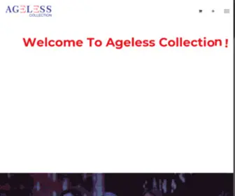 Agelesscollections.com(Ageless Collections) Screenshot