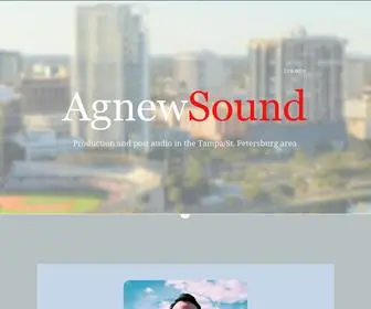 Agnewsound.com(Production and post audio in the Tampa/St) Screenshot