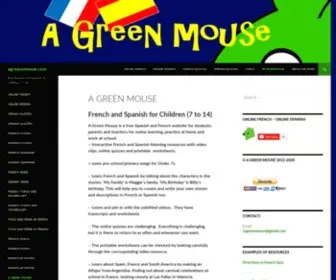 Agreenmouse.com(Free French and Spanish Listening Resources for Children in School or at Home) Screenshot