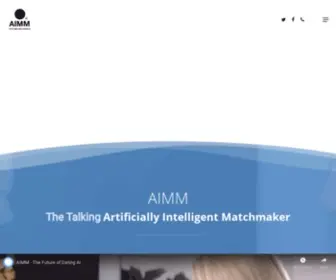 Aimm.online(The Talking Artificially Intelligent Matchmaker) Screenshot