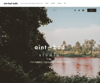 Aint-BAD.studio(A Print Production Studio Based In Savannah) Screenshot