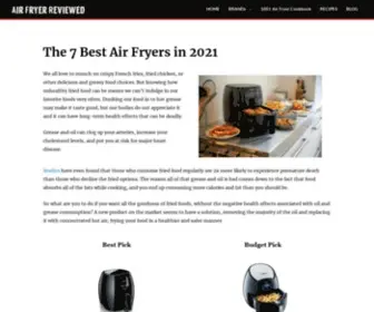 Airfryerreviewed.com(The 7 Best Air Fryers in 2021) Screenshot
