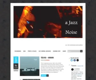 Ajazznoise.com(Jazz, free improvisation and cacophony) Screenshot