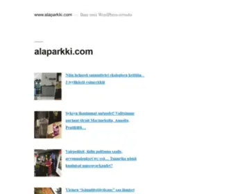 Alaparkki.com(Ihan uusi WordPress) Screenshot