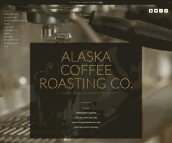Alaskacoffeeroasting.com(Alaska Coffee Roasting Co) Screenshot
