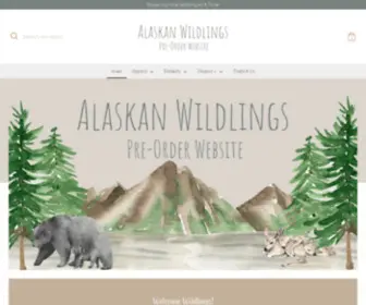 Alaskan-Wildlings-Preorders.com(Alaskan Wildlings Preorder website) Screenshot