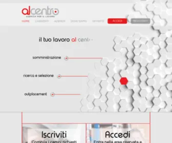 Alcentrolavoro.it(Al Centro spa Agenzia per il Lavoro) Screenshot