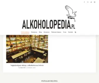 Alkoholopedia.pl(Najlepsza internetowa encyklopedia o alkoholach) Screenshot