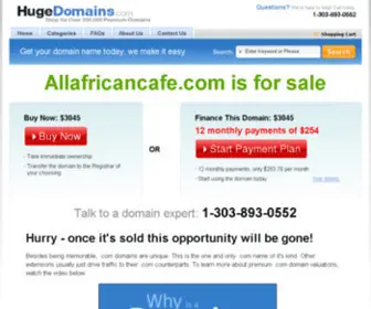Allafricancafe.com(Choosing the right domain name can be overwhelming. Our personalized customer service) Screenshot