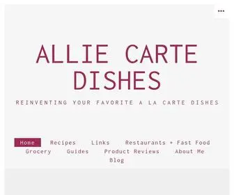 Alliecarte.com(Reinventing your favorite a la carte dishes) Screenshot