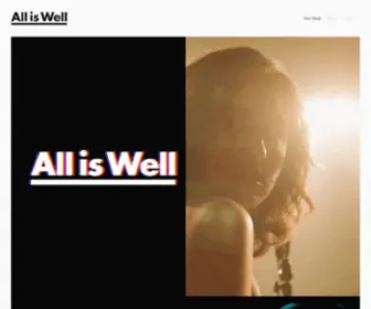 Alliswellstudios.com(ALL IS WELL) Screenshot