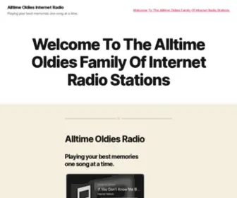 Alltimeoldies.com(The Alltime Oldies Family Of Internet Radio Stations) Screenshot