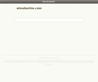 Almubarkia.com(ALMUBARKIA BLOG) Screenshot