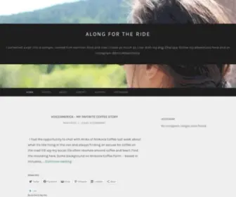 Alongfortheride.blog(Along For The Ride) Screenshot