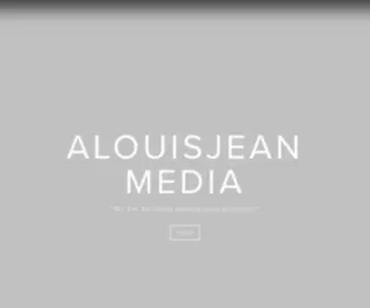 Alouisjeanmedia.com(A LOUIS JEAN MEDIA) Screenshot