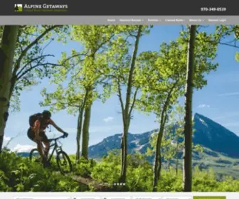 Alpinegetaways.com(Crested Butte Vacation Rentals & Lodging Colorado by Alpine Getaways) Screenshot