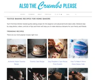 Alsothecrumbsplease.com(Made-From-Scratch Cakes, Cookies & Baking Recipes) Screenshot