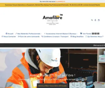 Amafibre.fr(Découvrez Votre Fournisseur Matériel Fibre Optique Et Équipement D1) Screenshot