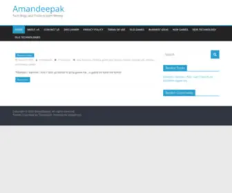 Amandeepak.com(Tech Blogs and Tricks to earn Money) Screenshot