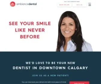 Ambiancedental.ca(Best Dentist in Calgary Downtown) Screenshot