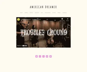 Americandreamermusic.com(AMERICAN DREAMER) Screenshot