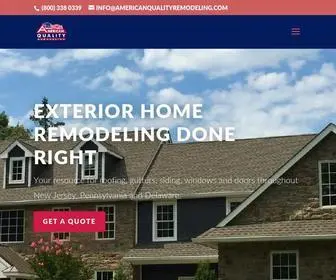 Americanqualityremodeling.com(Exterior Home Remodeling NJ PA DE) Screenshot
